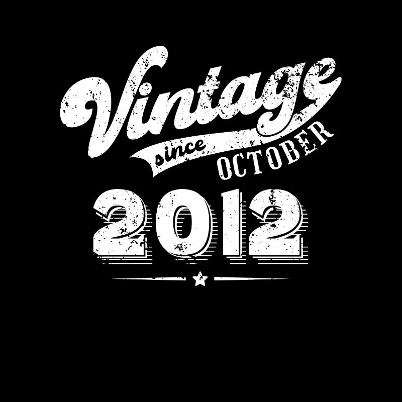 Vintage since October 2012 Geburtstag Geschenk