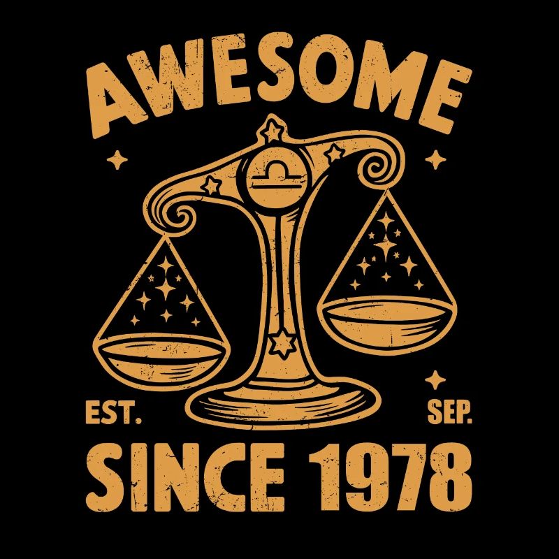 Awesome Since 1978 Libra Geburtstag