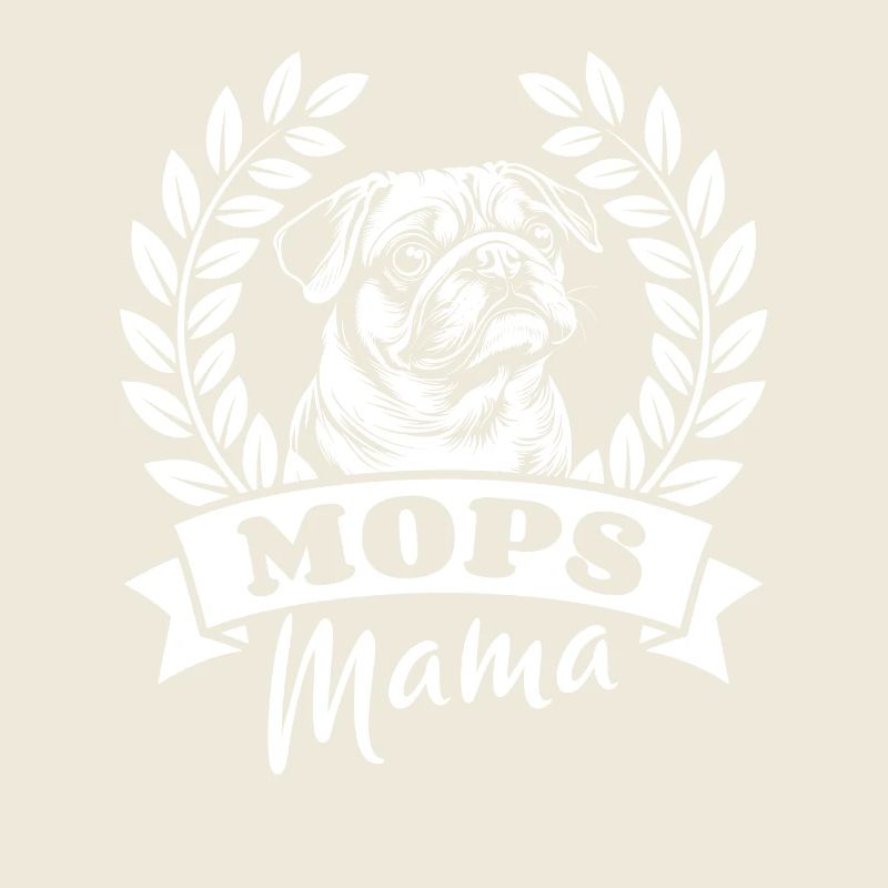Mops Mama - Hundebesitzerin