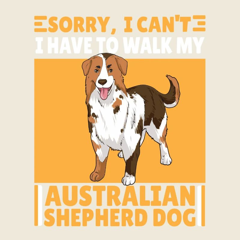 Lustiger Australischer Schäferhund Spruch Geschenk