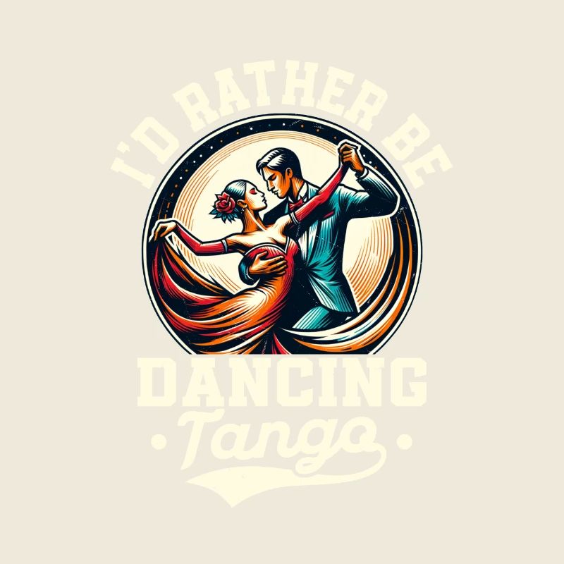 I'd Rather Be Dancing Tango Latin Music Tango Danc