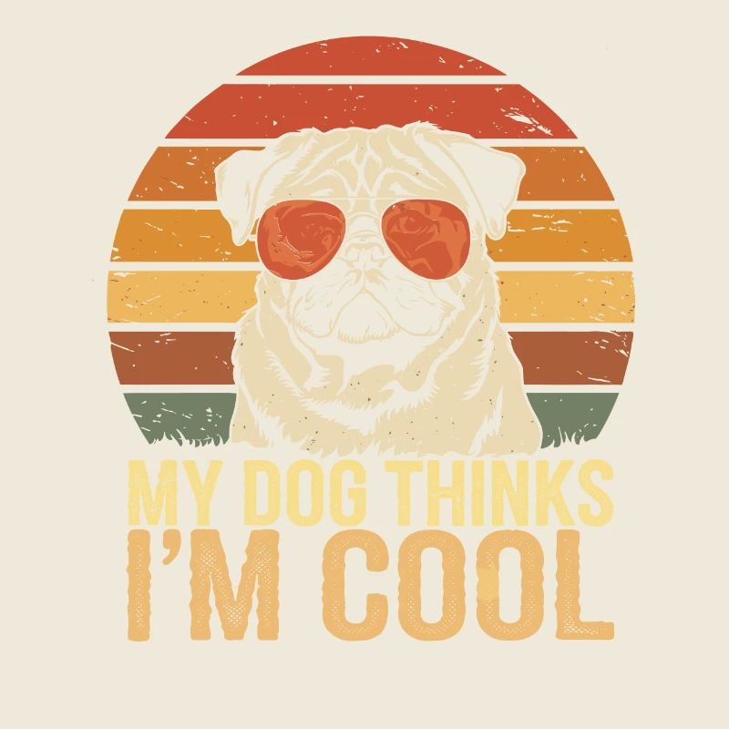 Mops Mein Hund Denkt Das Ich Cool Bin