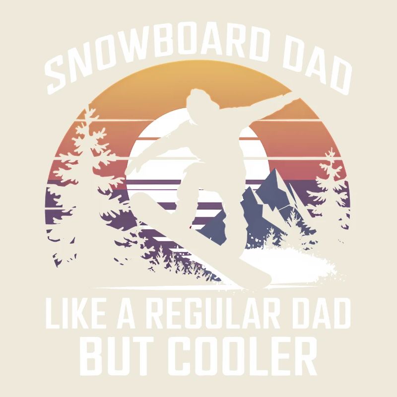 Snowboarder Saying Dad Snowboarding Gift