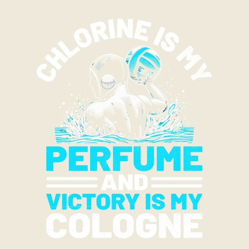 Le chlore est mon parfum et la victoire est mon eau de Cologne