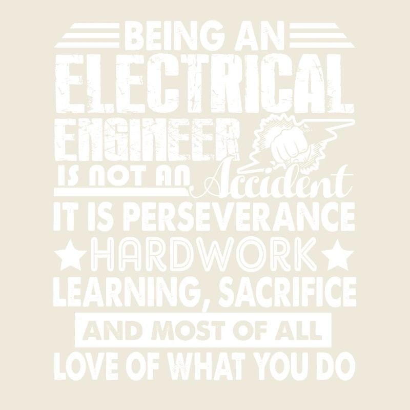 Being An Electrical Engineer Is Not An Accident