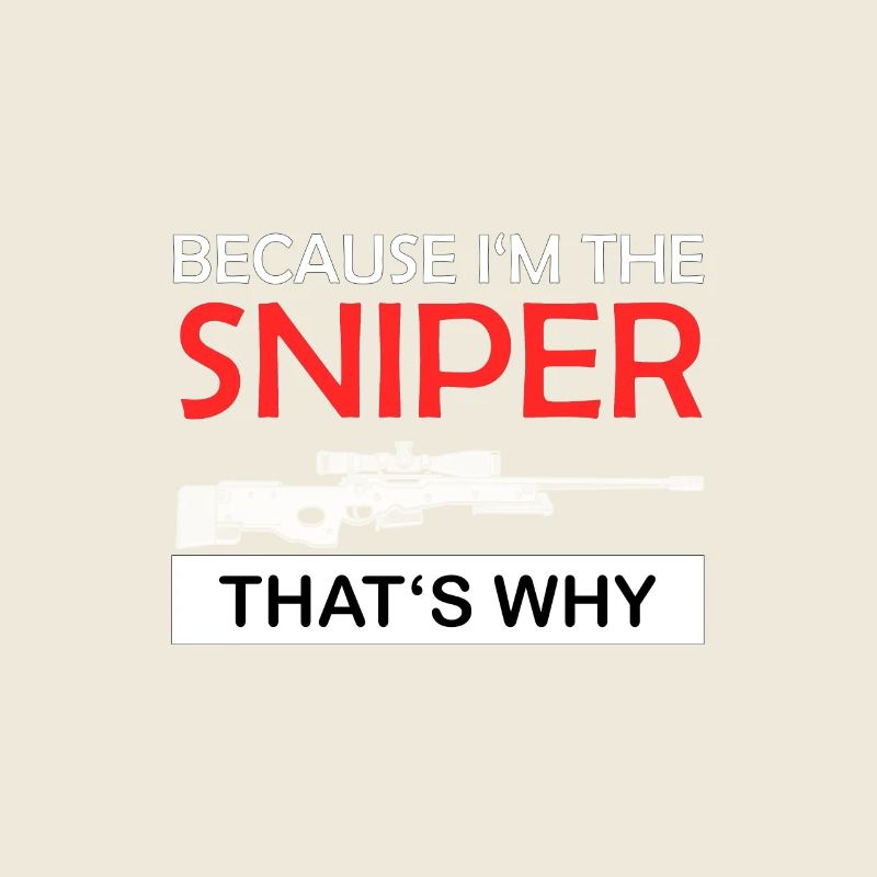 Parce que je suis le Sniper, c’est pourquoi Scharfschütze