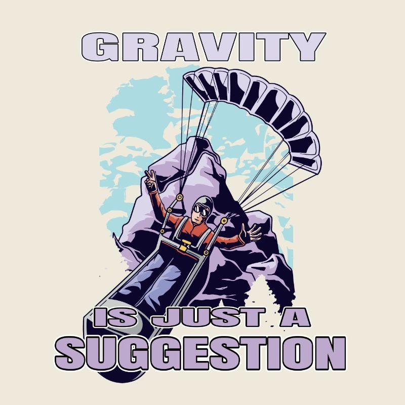 Gravity Is Just a Suggestion – Paragliding