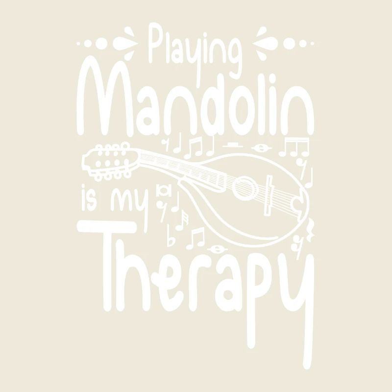 Playing Mandolin is my therapy