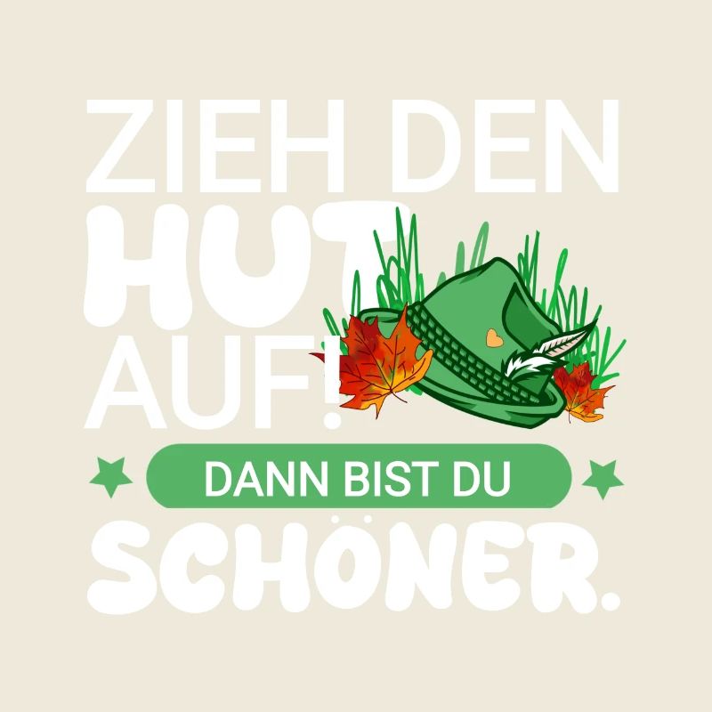 Hut mit schönem Spruch