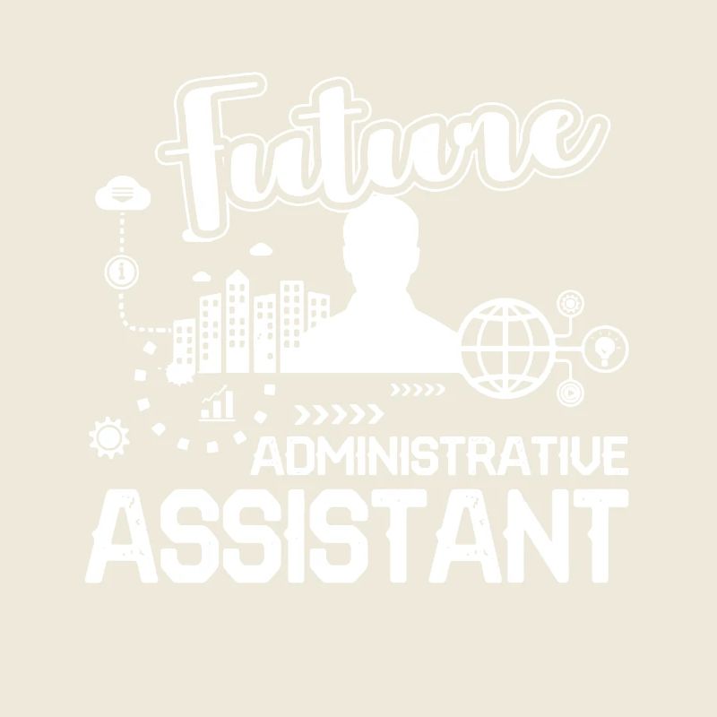 Future Administrative Assistant