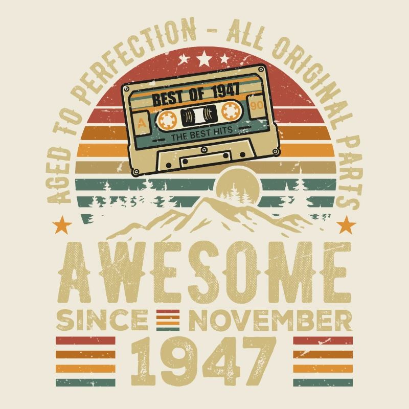 Awesome Since November 1947 Gift November 1947