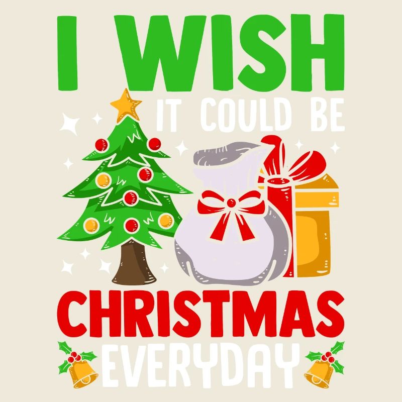 I Wish It Could Be Christmas Everyday Santa Tree