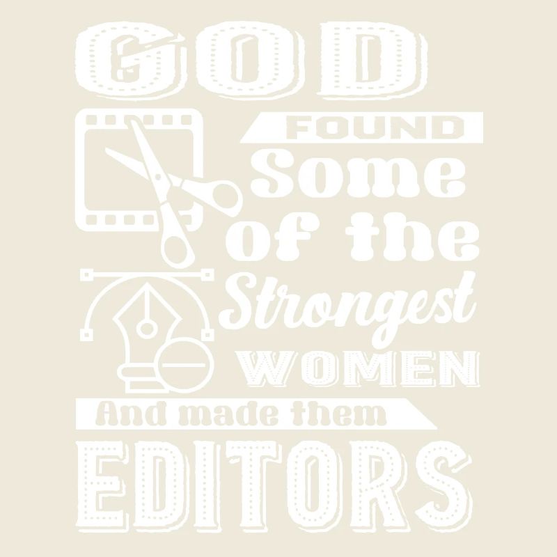 Editor God Made Editors
