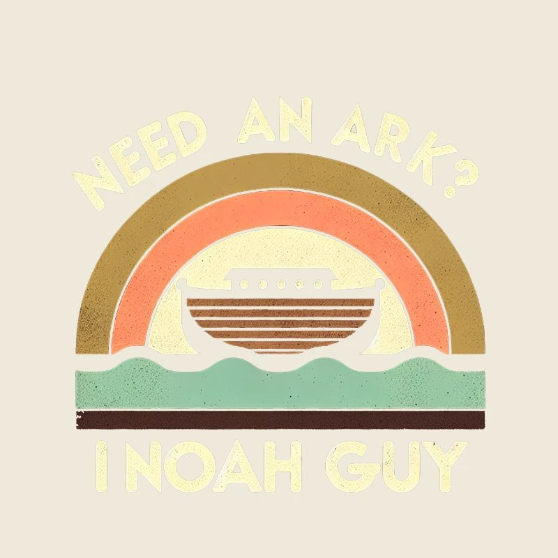 Need An Ark I Noah Guy 7