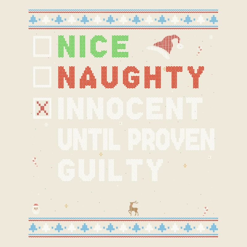 Nice Naughty – Innocent Until Proven Guilty –