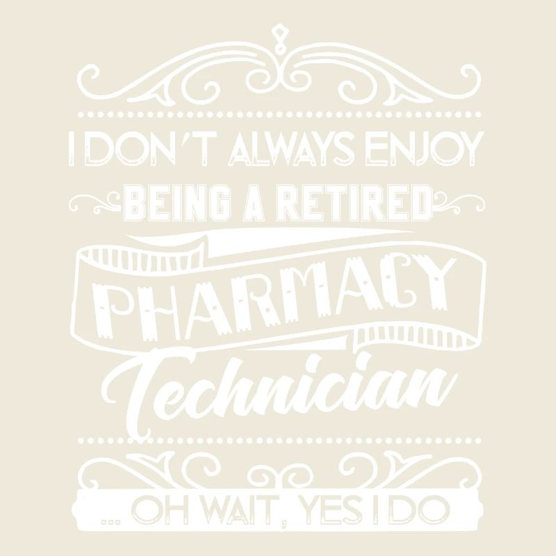 Pharmacy Technician Retired Pharmacy Technician