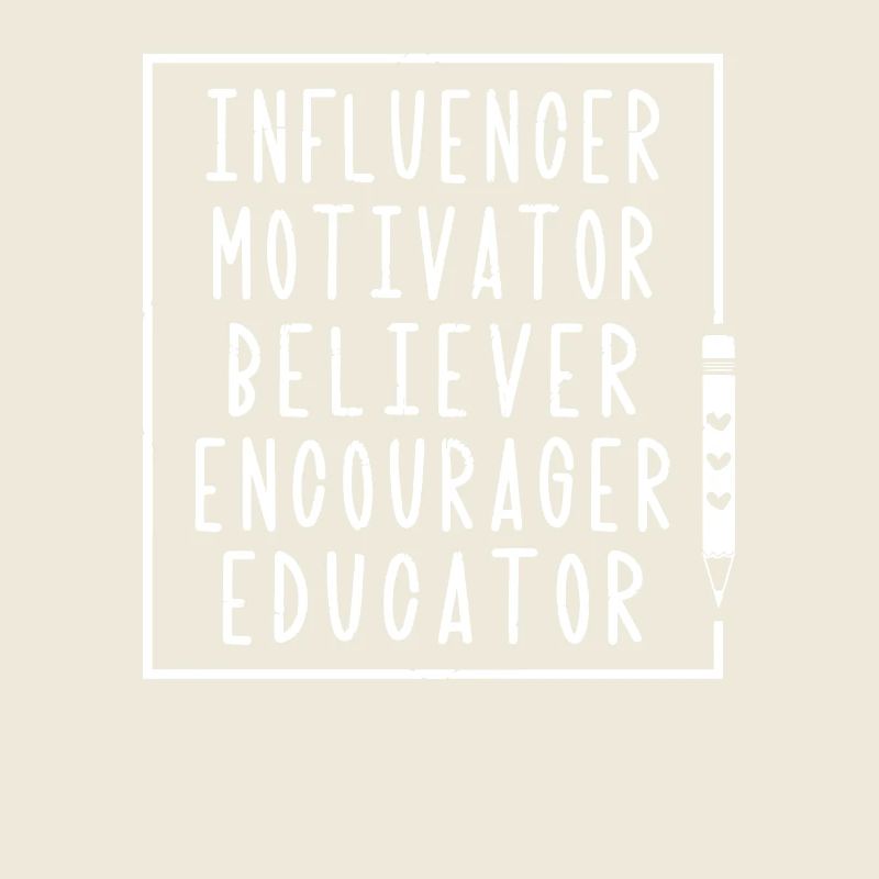 Influencer Motivator Educator