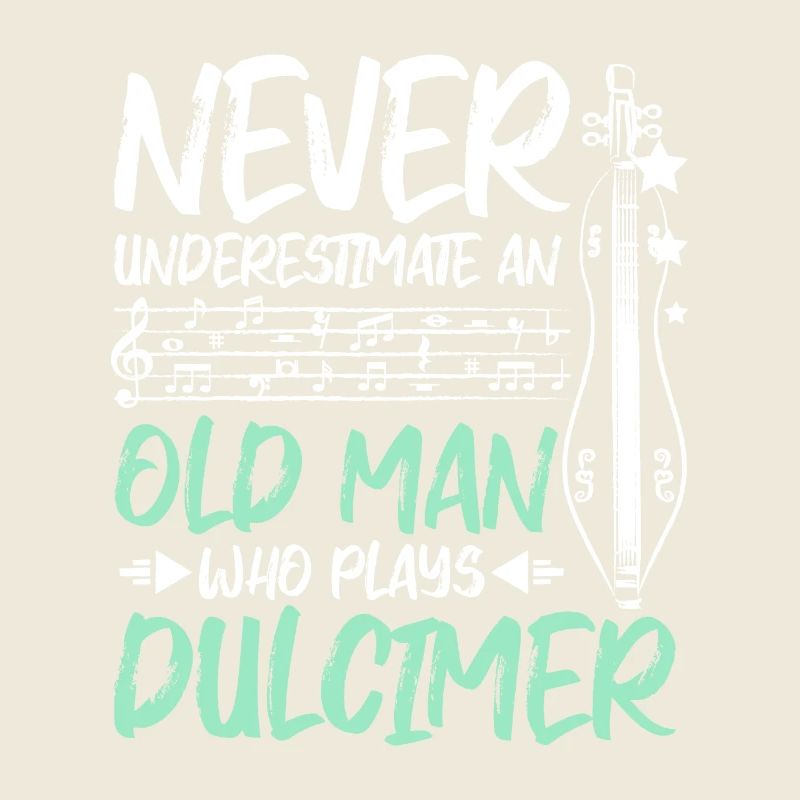 Never underestimate an old man who plays dulcimer