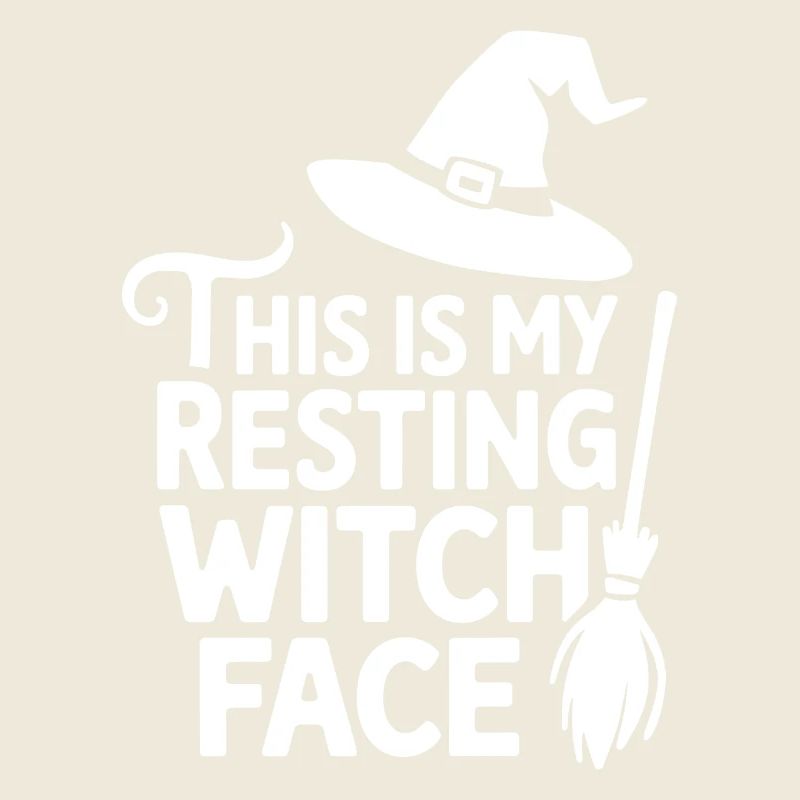 C’est mon visage de sorcière au repos Spooky Halloween Wit