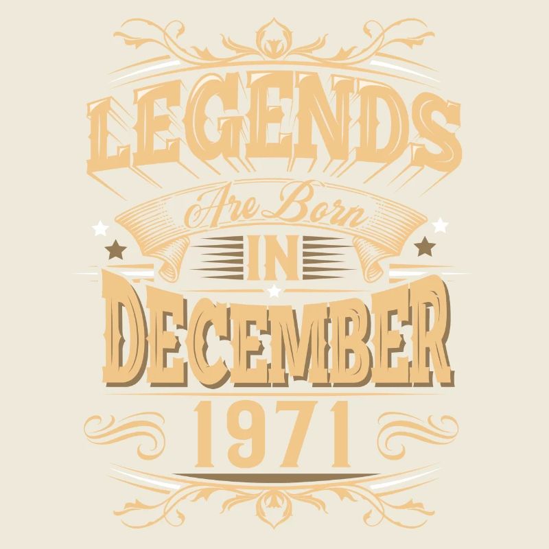 December 1971 Birthday Legend
