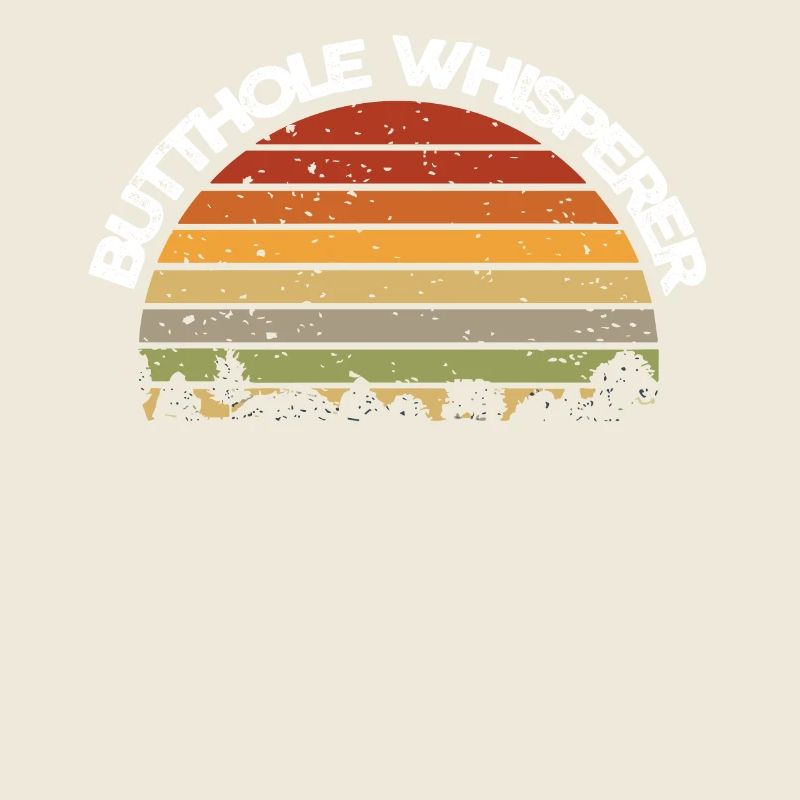 Arschloch-Flüsterer