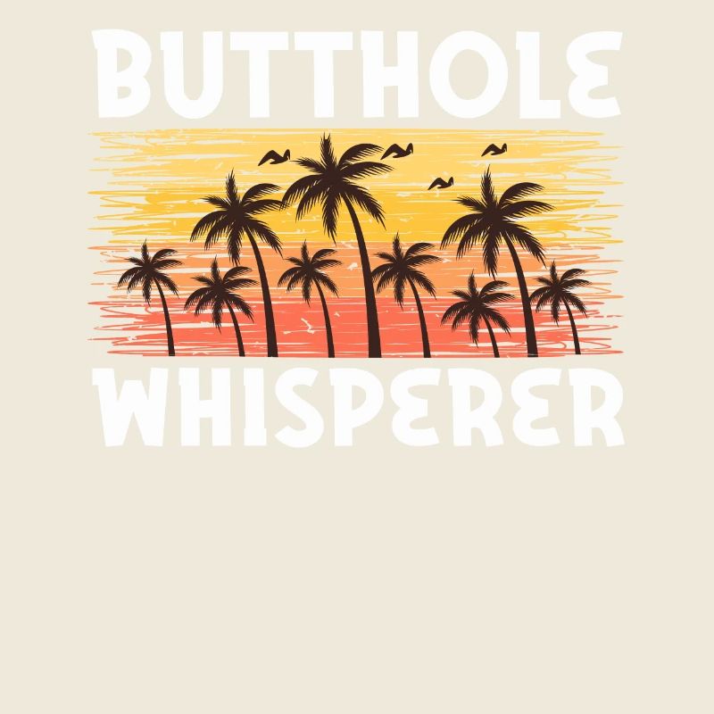 Arschloch-Flüsterer