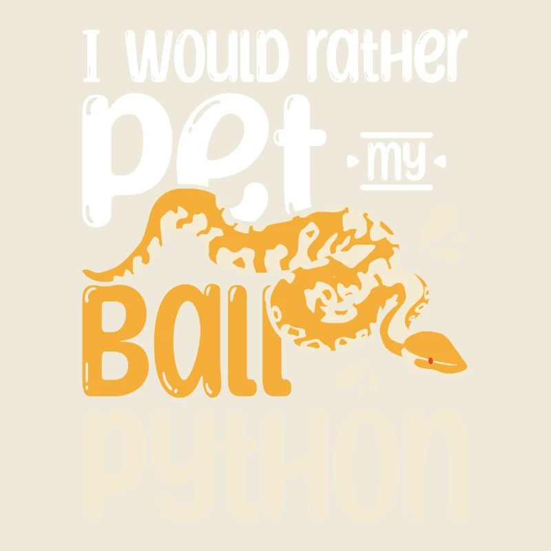 Je préfère caresser mon python royal