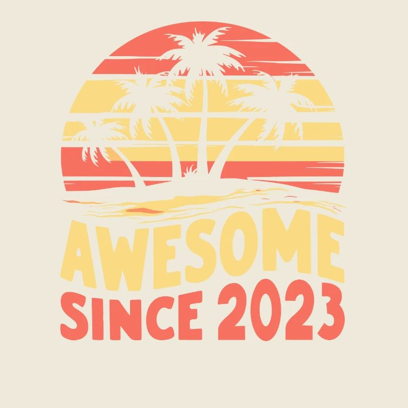 Awesome Seit 2023 Geburtstag