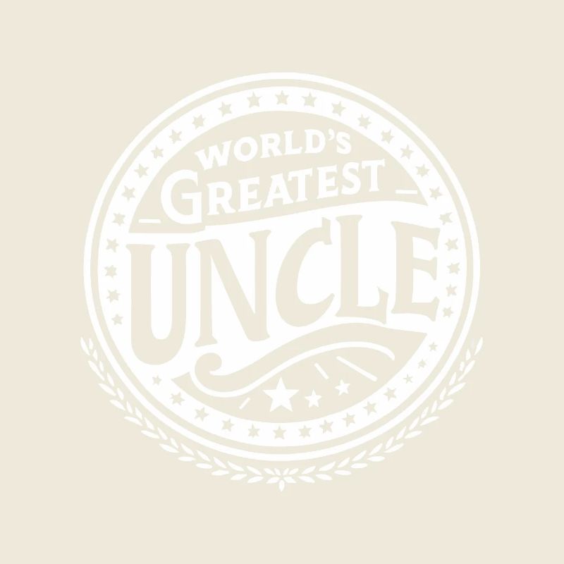 Le plus grand oncle du monde Oncles Famille Oncles