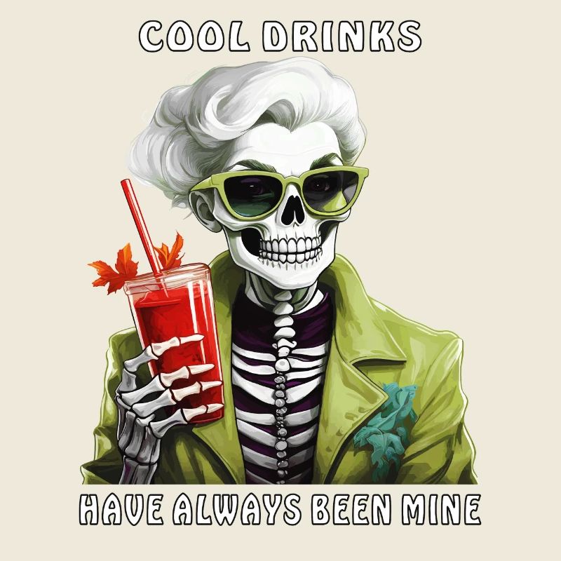 COOL DRINKS HAVE ALWAYS BEEN MINE