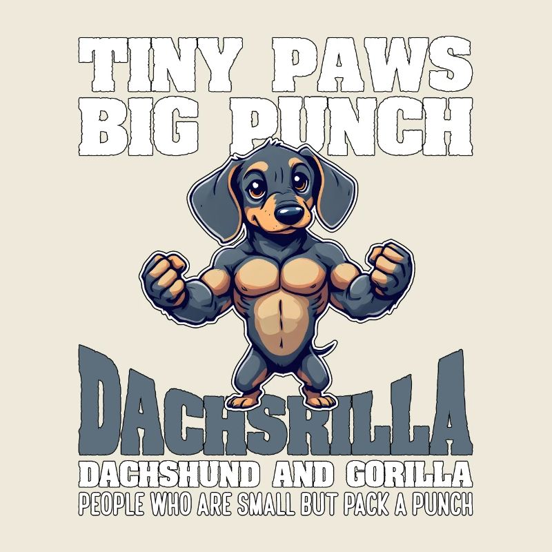 TINY PAWS BIG PUNCH - DACHSHUND AND GORILLA
