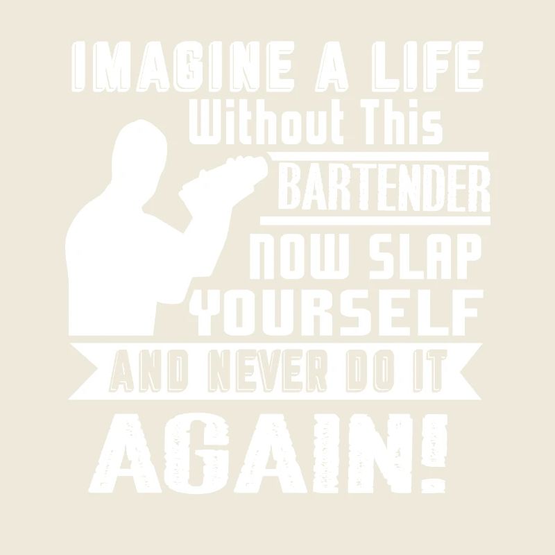 Life Without Bartender