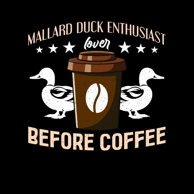 Mallard Duck Enthusiast Before Water Bird Coffee
