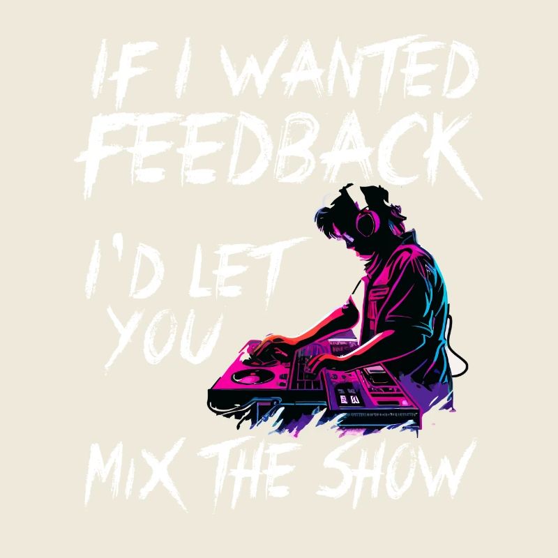 Wenn ich Feedback Sound Engineer wollte