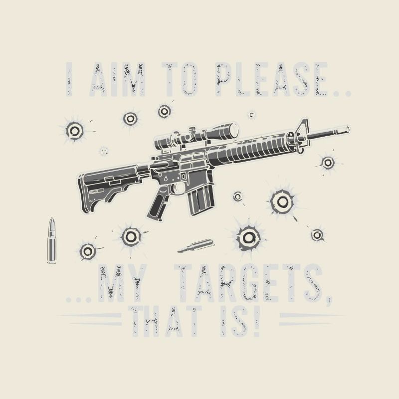 I aim to please… my targets, that is!