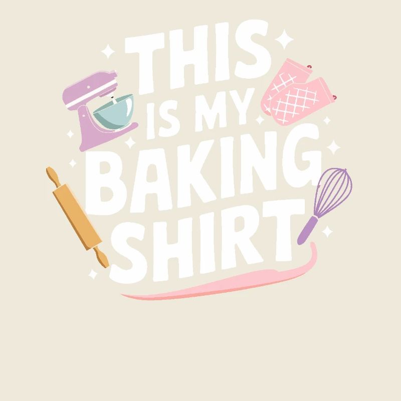 This Is My Baking Bake Bakery Gifts