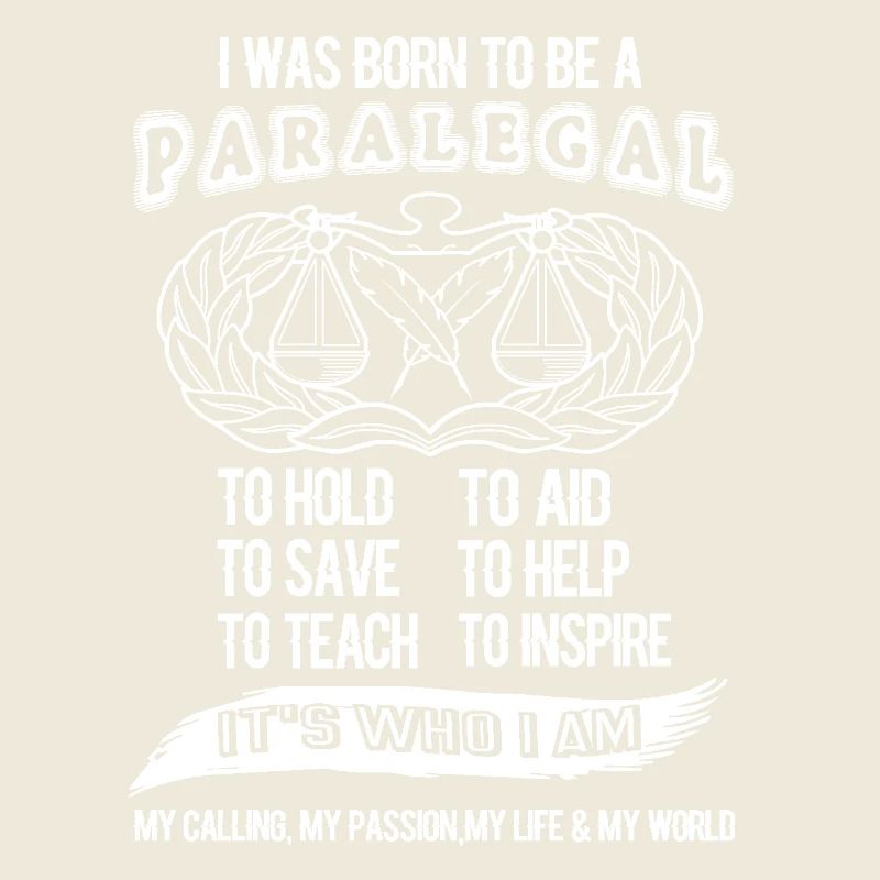 Paralegal Born To Be A Paralegal