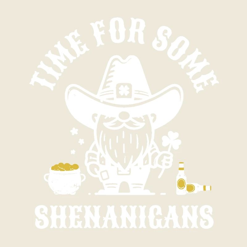 St. Patrick's Time For Some Shenanigans Clover