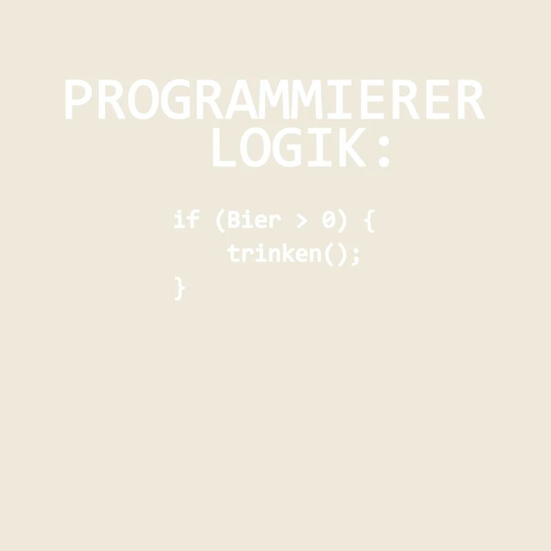 Programmeur Logique Informatique Programmeur Boire de la Bière