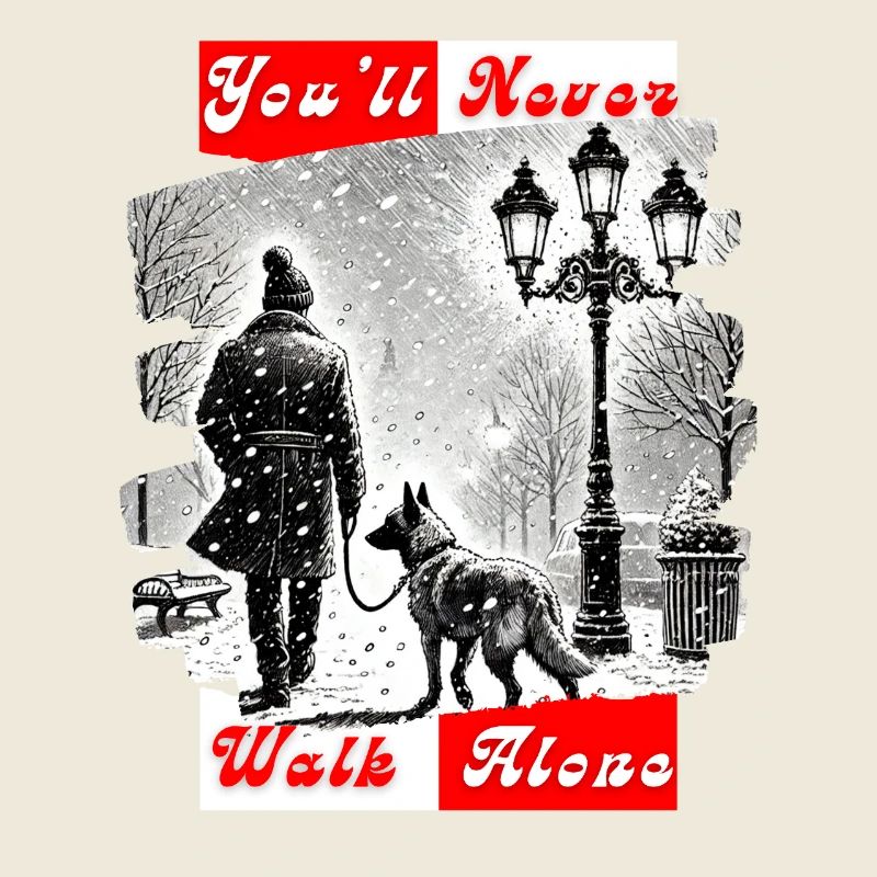 You ll Never Walk Alone