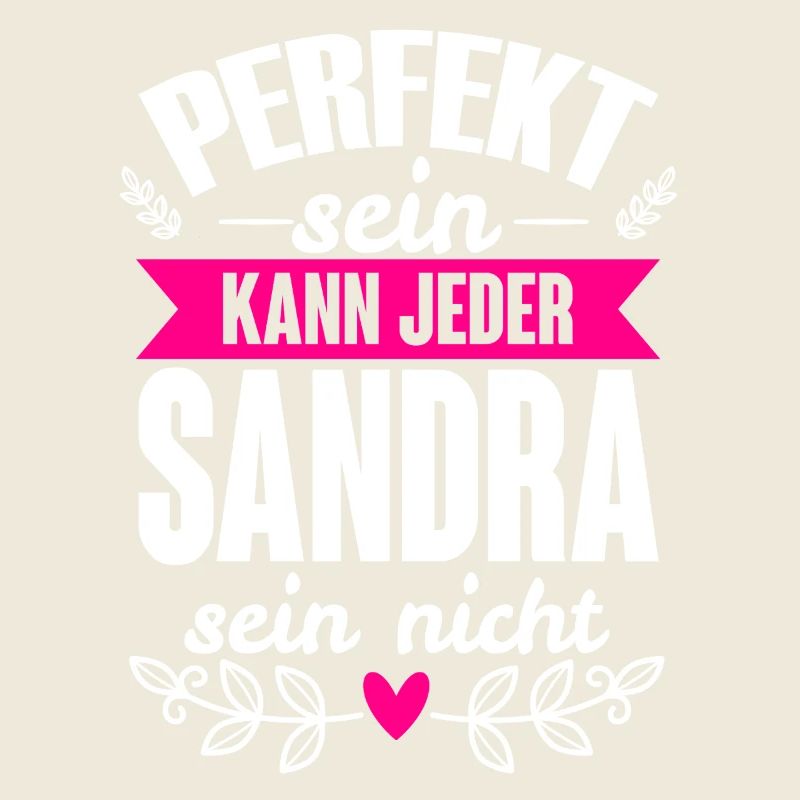 Sandra - Perfekt Sein Kann Jeder Sandra Nicht