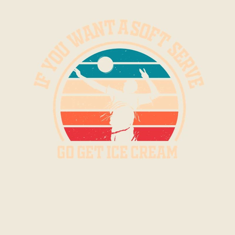 Wenn Sie ein Softeis wollen, holen Sie sich Eis