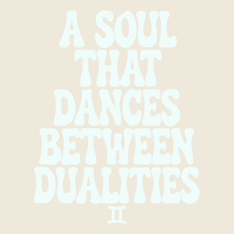 Gemini soul dancing between dualities