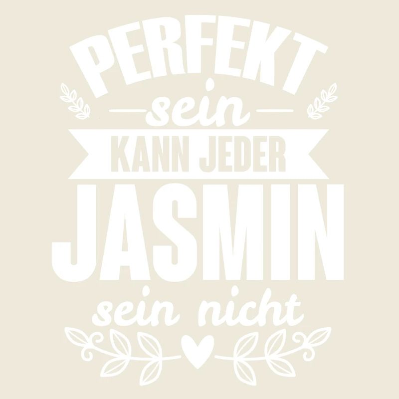 Jasmin - Perfekt Sein Kann Jeder Jasmin Nicht