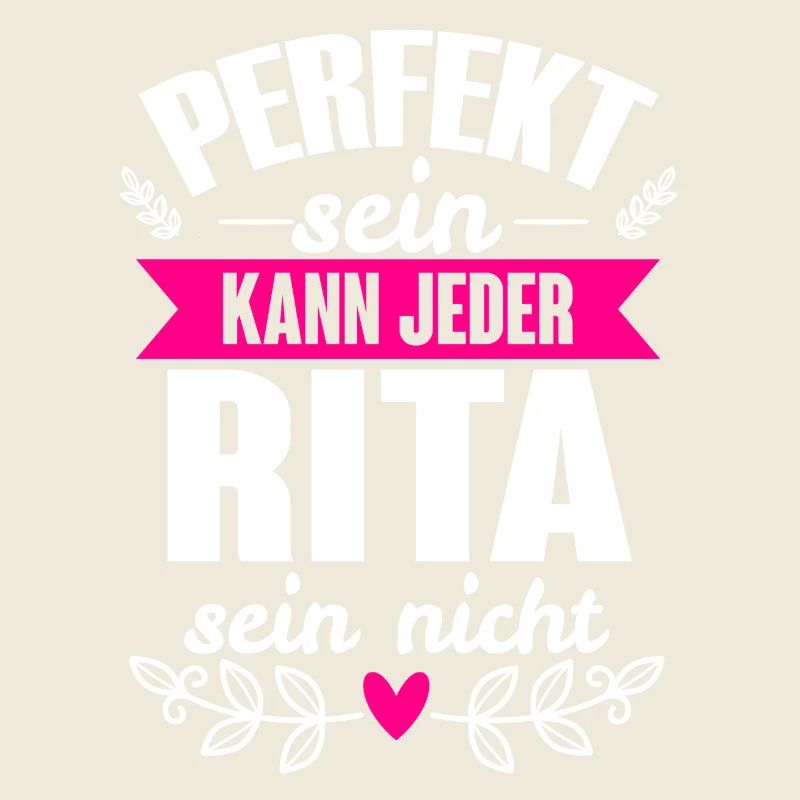 Rita - Perfekt Sein Kann Jeder Rita Nicht