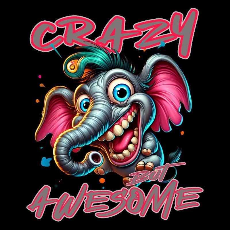 Crazy but Awesome - Style bande dessinée éléphant