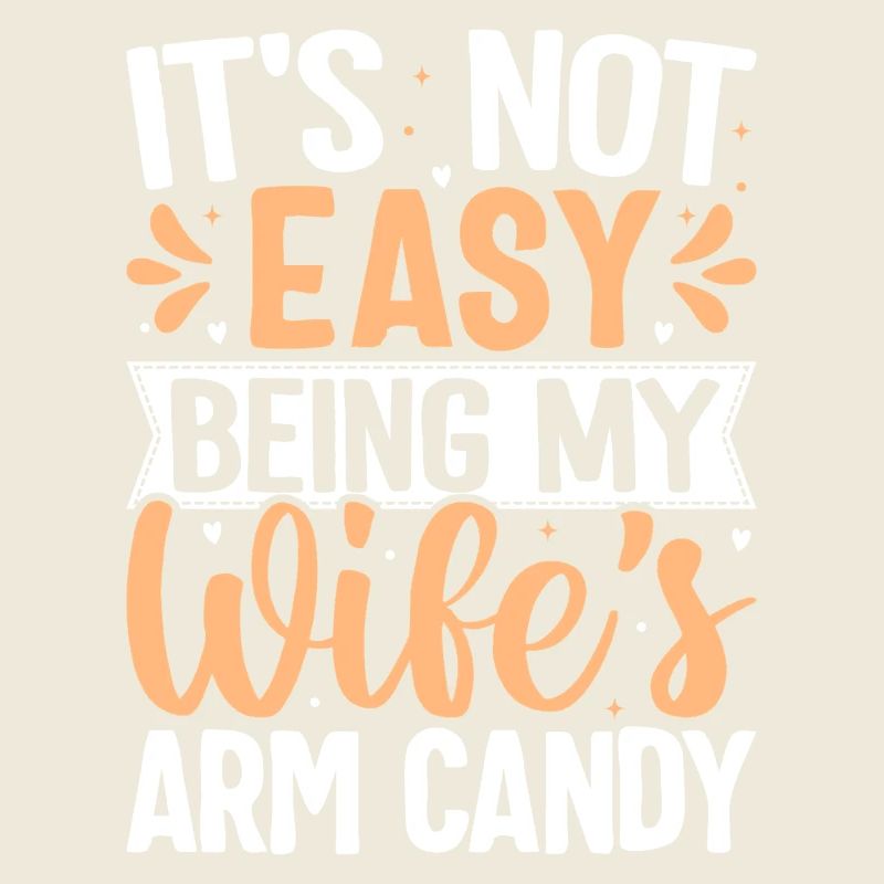 Lustiges Arm Candy Ehemann Spruchdesign