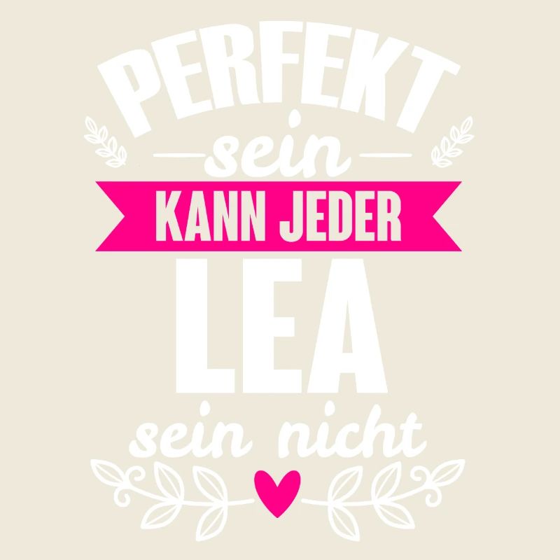 Lea - Perfekt Sein Kann Jeder Lea Sein Nicht