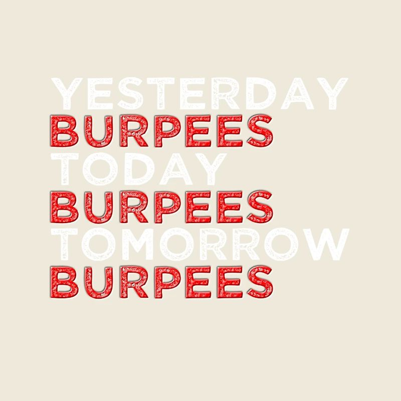 Gestern Heute Morgen Burpees