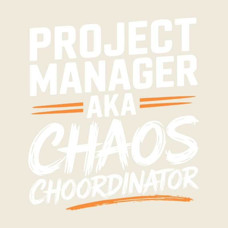 Chef de projet alias Chaos Choordinator